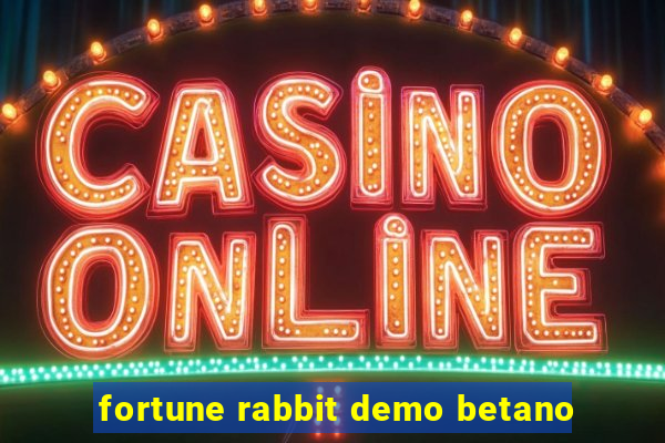 fortune rabbit demo betano